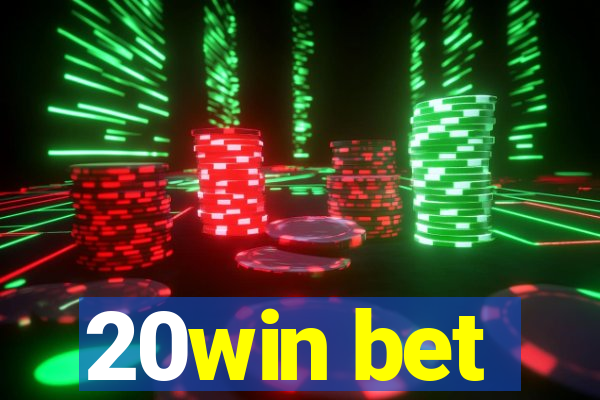 20win bet